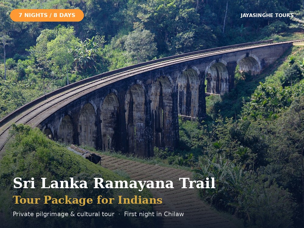 Sri Lanka Ramayana Trail tour package for Indians, 7 nights 8 days private tour